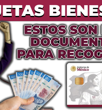 Que DOCUMENTOS necesitas para RECOGER tu TARJETA BIENESTAR