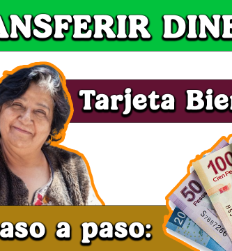 TRANSFERIR DINERO desde la TARJETA del BIENESTAR