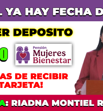 PENSION MUJERES BIENESTAR 1er PAGO de 3000 en NOVIEMBRE para Mujeres que se registraron en Agosto