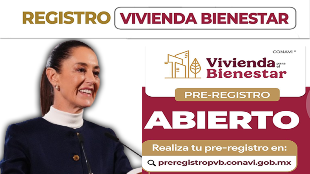 Vivienda para el Bienestar 2026 Requisitos, Registro y Quienes Pueden Recibir el Apoyo