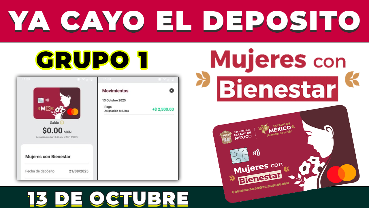 🚨 ¡YA CAYÓ el PAGO! Grupo 1 MUJERES CON BIENESTAR Edomex 💲2,500 pesos