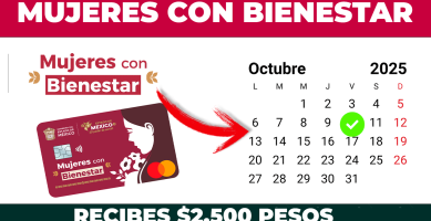 YA HAY FECHAS PAGO MUJERES CON BIENESTAR Edo mex