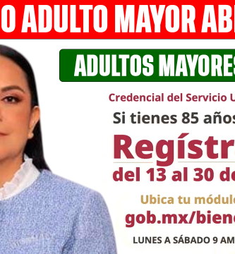 REGISTRO ABRIL 2026 Adulto Mayor del 13 al 30 CREDENCIAL Servicio Universal de Salud