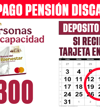 PAGO para PERSONAS con DISCAPACIDAD que recibieron su TARJETA en MAYO 2026