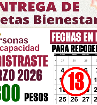 PENSION DISCAPACIDAD MAYO 2026 YA ENTREGAN TARJETAS BIENESTAR Fechas y Requisitos OFICIALES