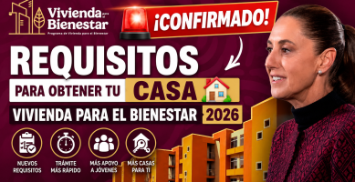 Requisitos para Obtener tu Casa Vivienda para el Bienestar 2026