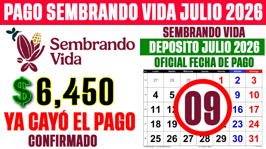 pago sembrando vida julio