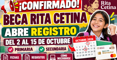 Nuevo REGISTRO Beca Rita Cetina del 2 al 15 octubre 2026 para primaria y secundaria