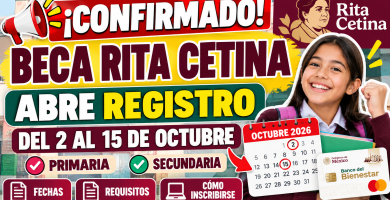 Nuevo REGISTRO Beca Rita Cetina del 2 al 15 octubre 2026 para primaria y secundaria